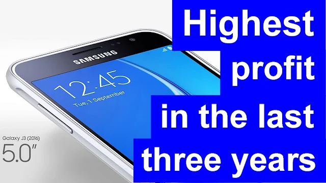 Samsung - the highest profit in the last three years