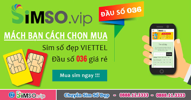 Sim số đẹp đầu số 036 là của nhà mạng nào?