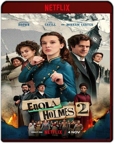 Enola Holmes 2 (2022) 1080p NF WEB-DL Dual Latino-Inglés [Subt. Esp] (Intriga. Comedia)