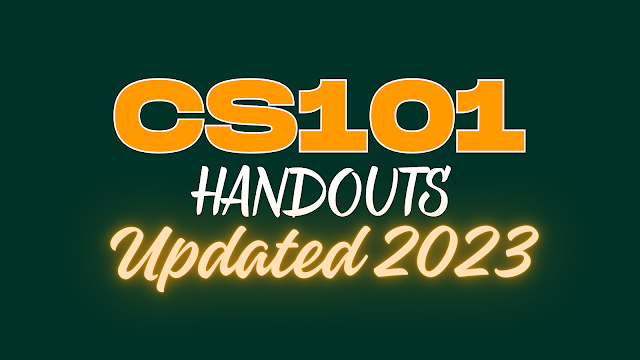 Updated 2023 Handouts for CS101