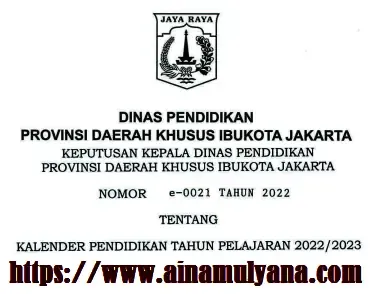 Kalender Pendidikan Tahun Pelajaran 2022/2023 Provinsi DKI Jakarta