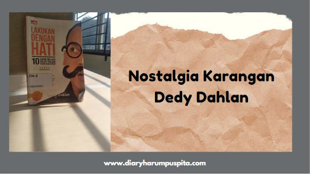 Nostalgia Karangan Dedy Dahlan