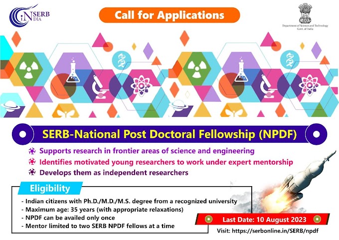 SERB-National Post Doctoral Fellowship (N-PDF) Scheme | Submit proposals till Aug 10 2023 