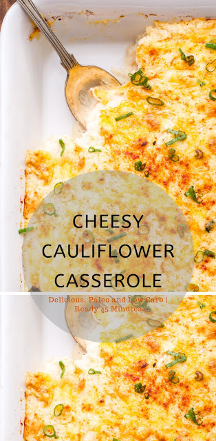 CHEESY CAULIFLOWER CASSEROLE