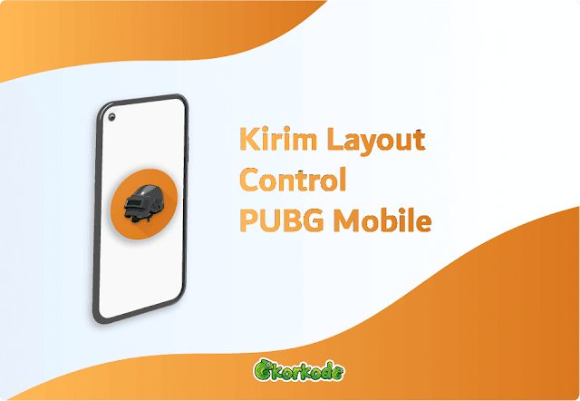 Cara Kirim Layout Control PUBG Mobile