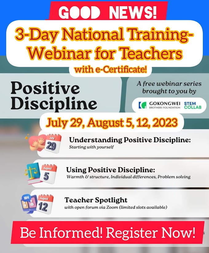 3-Day Free Webinar for Teachers on Positive Discipline | July 29, August 5, 12, 2023 | Register Here! 