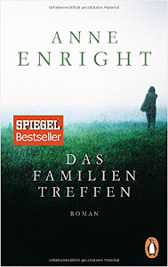 Das Familientreffen: Roman