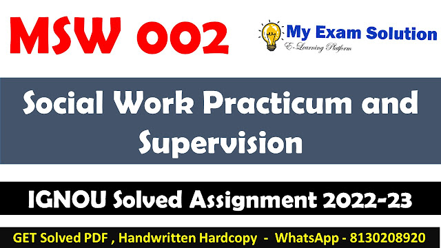 IGNOU MSW 002 Solved Assignment 2022-23