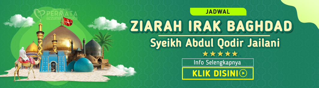 jadwal paket tour ziarah irak baghdad basra