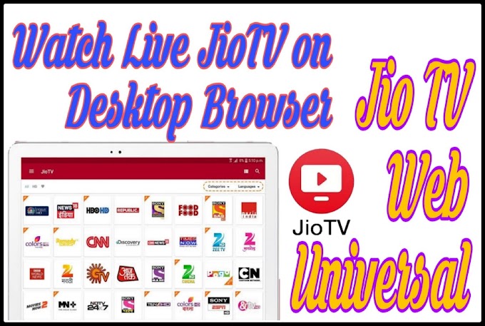 Jio TV Web Universal | How to Watch Live Jio TV on Desktop Browser