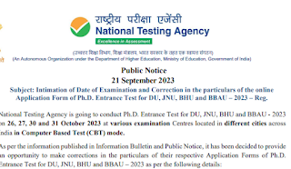 Intimation of Date of Examination and Correction in the particulars of the online Application Form of Ph.D. Entrance Test for DU, JNU, BHU and BBAU – 2023  