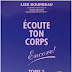 Découvrez le Guide Révolutionnaire pour Écouter Votre Corps – Tome 2