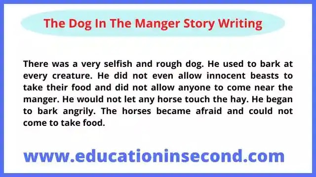 The Dog In The Manger Story Writing