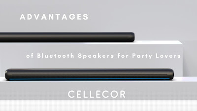 Advantages of Cellecor Bluetooth Speaker