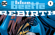 Blue Beetle Rebirth