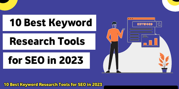 10 Best Keyword Research Tools for SEO in 2023