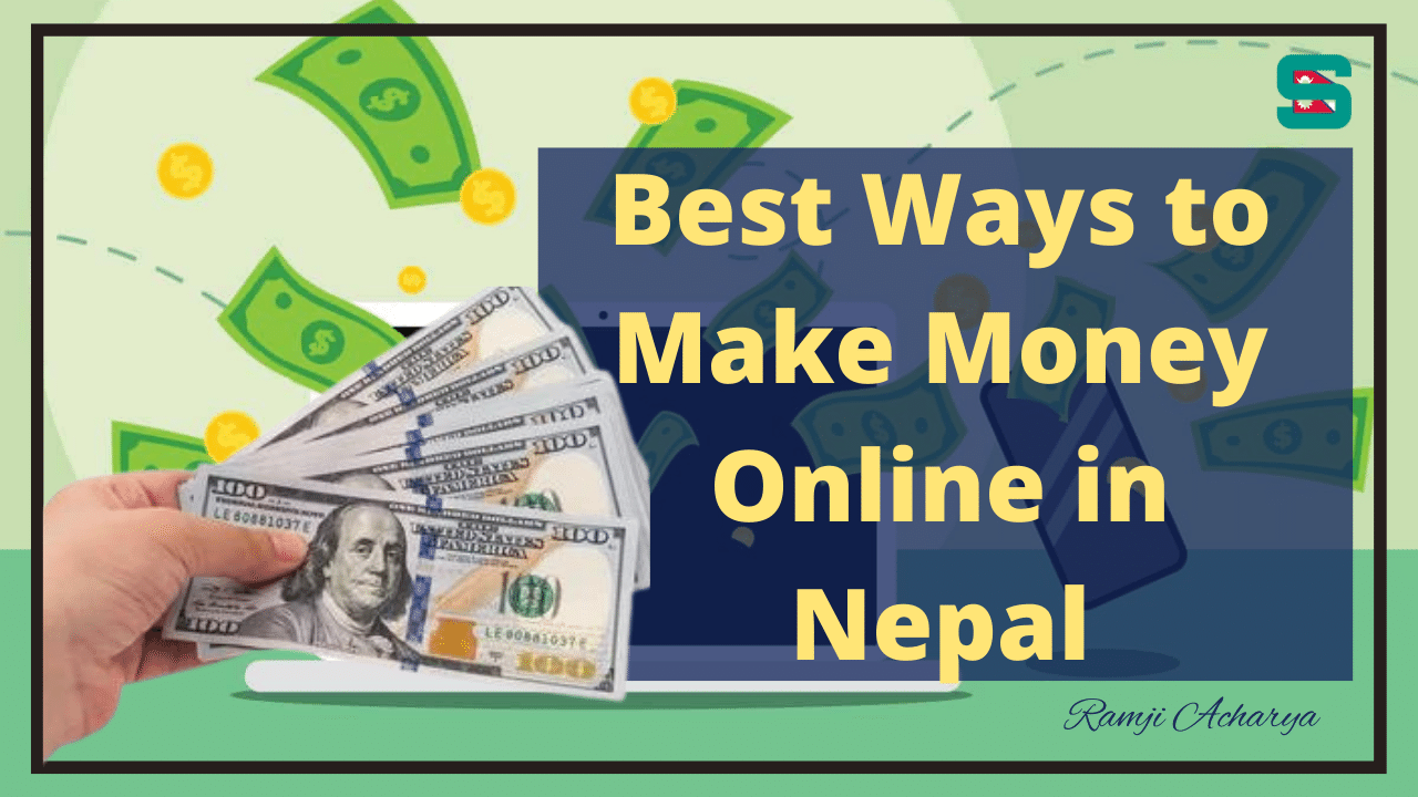 Best Ways to Make Money Online in Nepal