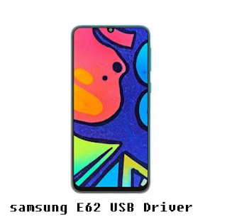 Samsung Galaxy E62 USB Driver Download (Latest)