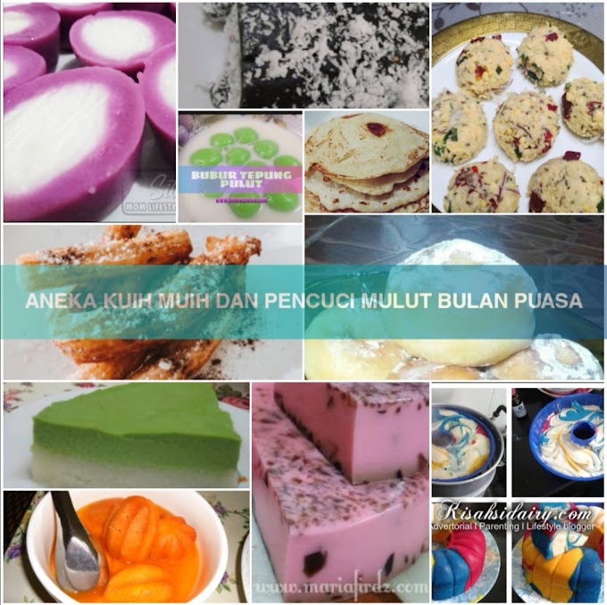 Aneka Kuih Muih Pencuci Mulut Bulan Puasa