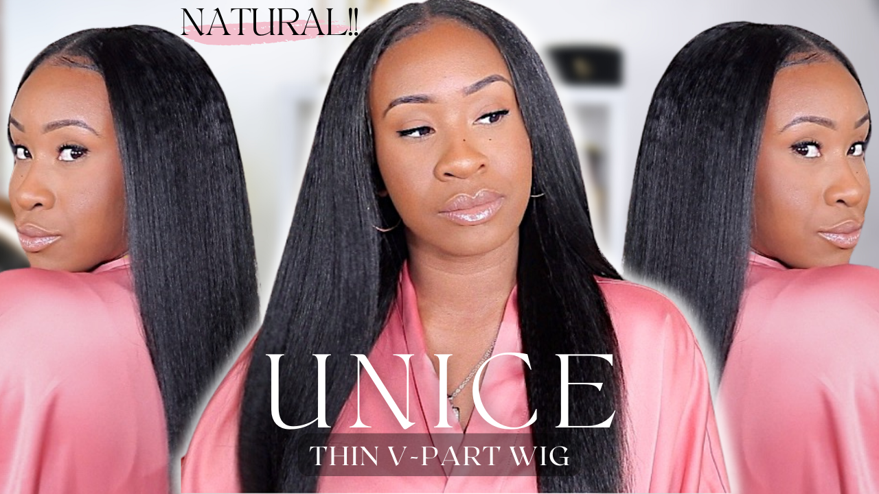 Super Natural! Kinky Straight “V” Part Wig | Relaxed Hair 'Look-a-like' | Easy Install Ft. UNice Hair | www.hairliciousinc.com