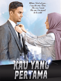 Kau Yang Pertama, Drama Kau Yang Pertama, Slot Akasia, TV3, Drama Melayu, Drama Bersiri TV3 2019, Drama Baru Farah Nabilah, Biodata Farah Nabilah, Drama Baru Fikri Ibrahim, Watak - Watak Pelakon Drama Kau Yang Pertama, Sinopsis Drama Kau Yang Pertama, Poster Drama Kau Yang Pertama, Pelakon Drama Kau Yang Pertama, Fikry Ibrahim, Farah Nabilah, Tasha Shilla, Elyas Abdullah, Yusuf Bahrin, Wan Sharmila, Marisa Yasmin, Sheila Hassan, Wan Nor Azlin, Elly Mazlein, Amar Asyraf, Erul Samah, Nashra Shah, Imam Shah, Nasz Sally, Laila Nasir, OST Drama Kau Yang Pertama, Lagu Baru Alif Satar,