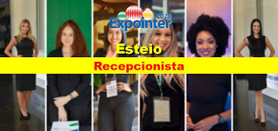 Agência seleciona Recepcionistas para trabalhar na Expointer 2023 em Esteio