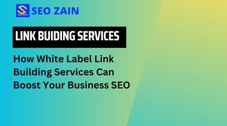 How White Label Link Building Services Can Boost Your Site SEO