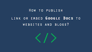 How to publish - link or embed Google Docs to websites and blogs?