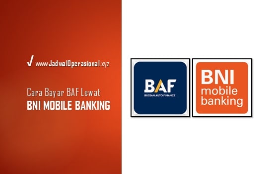 Cara Bayar BAF lewat Mobile Banking BNI