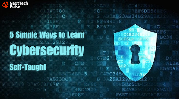 5 Simple Ways to Learn Cybersecurity Self-Taught