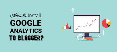 how to setup google analytics with blogger