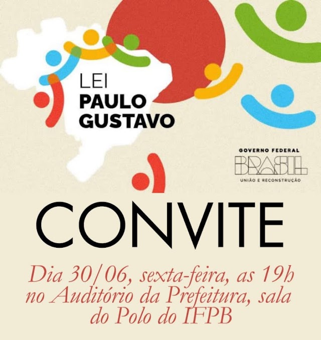 Prefeitura de Serra Branca convida artistas locais para reunião que irá tratar da Lei Paulo Gustavo nesta sexta-feira