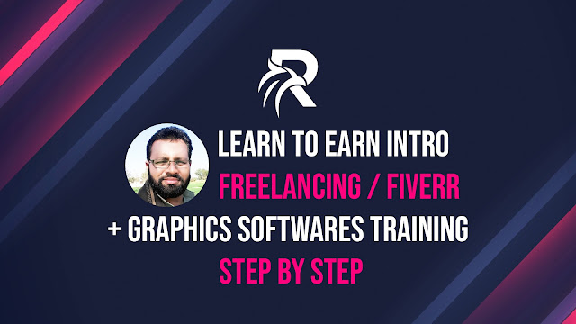 Learn to Earn Intro, How to Learn and improve Graphic design skills to sell online Fiver