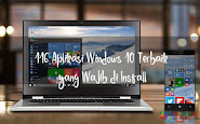 16 Aplikasi Windows 10 Terbaik Yang Wajib Di Install