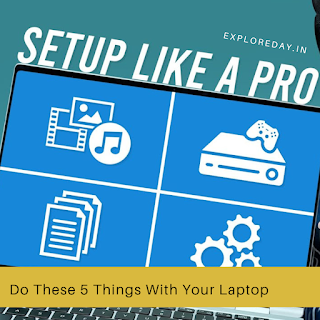 Do These 5 Things With Your New Laptop⚡Setup Your Laptop Like A Pro