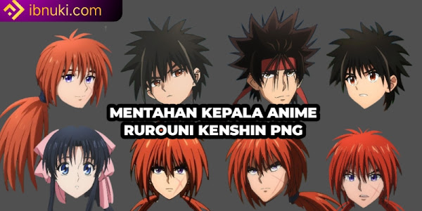 Mentahan Kepala Anime Rurouni Kenshin PNG Terbaru