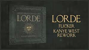 Lorde Flicker (Kanye West Rework)