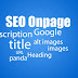 Tìm hiểu về Title, Meta Descripton, cách tối ưu hình ảnh ... ( SEO Onpage Phần III )