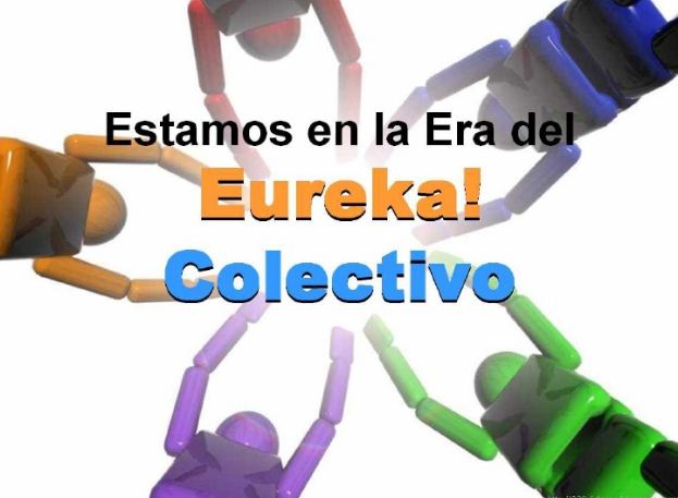 La era del Eureka Colectivo