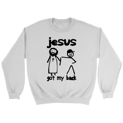 Jesus got my back Christian sweatshirt