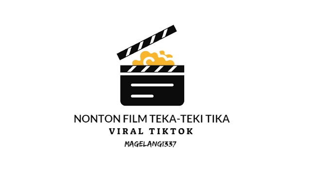 Link Nonton Film Teka-Teki Tika