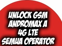 Tutorial Unlock 4G GSM pada andromax A X58