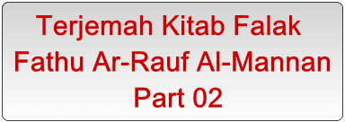 Terjemah Kitab Falak Fathu Ar-Rauf Al-Mannan Part 02