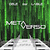 Dèlè: fuori il video del nuovo singolo “Metaverso” feat. Labile