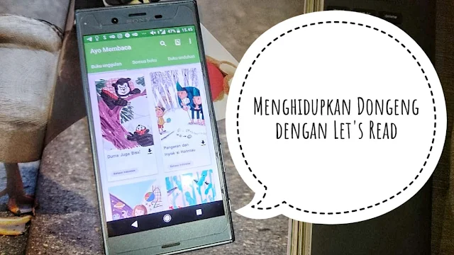 menghidupkan dongeng dengan let's read manyasahilmu