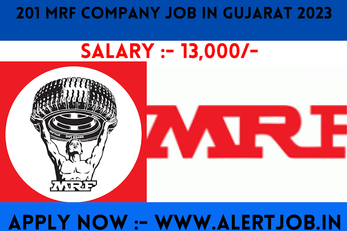  201 Mrf Company Job In Gujarat 2023