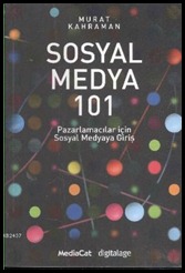 Sosyal Medya 101 Sosyal Medya 101
