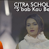 Citra Scholastika - S'bab Kau Besar