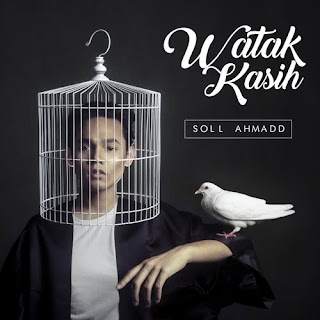 Soll Ahmadd - Watak Kasih MP3