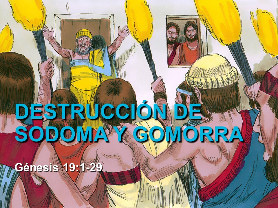 Historia Bíblica 11: Destrucción de Sodoma y Gomorra